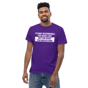 Sarcastic Quote T-Shirt, Σαρκαστικό μπλουζάκι με ατάκα I'm Responsible for what I say.