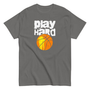 Play Hard Basketball T-Shirt, 100% cotton μπλουζάκι με μπάλα του μπάσκετ και ατάκα για τους λάτρεις του μπάσκετ.