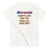 Merenda Αγάπη μου T-Shirt, 100% cotton μπλουζάκι με αστεία ατάκα για εμπνευσμένη από το "Αντώνη Αγάπη μου, έλα και πάρε με από ΄δω" και την αγαπημένη μας Μερέντα.
