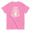 Stay Pawsitive T-Shirt, 100% cotton μπλουζάκι με παράφραση του Stay Positive και μια cute πατούσα γάτας.