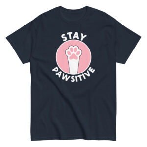 Stay Pawsitive T-Shirt, 100% cotton μπλουζάκι με παράφραση του Stay Positive και μια cute πατούσα γάτας.