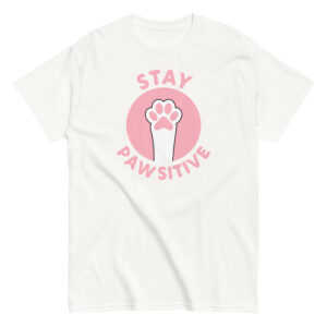 Stay Pawsitive T-Shirt, 100% cotton μπλουζάκι με παράφραση του Stay Positive και μια cute πατούσα γάτας.