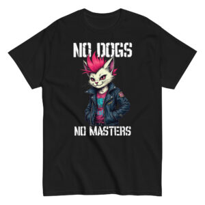 Ξεχώρισε με το No Dogs No Masters T-Shirt! Ένα μοναδικό unisex μπλουζάκι από 100% βαμβάκι, με μια punk γάτα με φούξια μοϊκάνα.