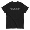 Σόρρυ που άργησα T-Shirt – Αστεία Σαρκαστική Ατάκα